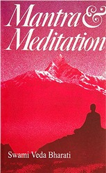 Book Cover: Mantra and Meditation by Swami Veda Bharati