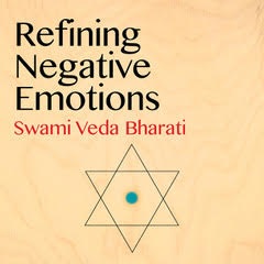 Album Cover: Refining Negative Emotions by Swami Veda