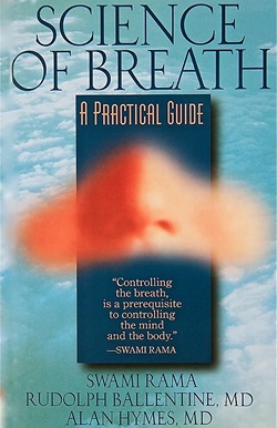 Book: Science of Breath by Swami Rama, etc.