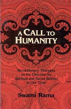 Book Cover: A Call to Humanity by Swami Rama