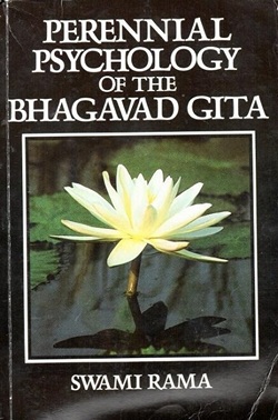 Book: Perennial Psychology of the Bhagavad Gita by Swami Rama